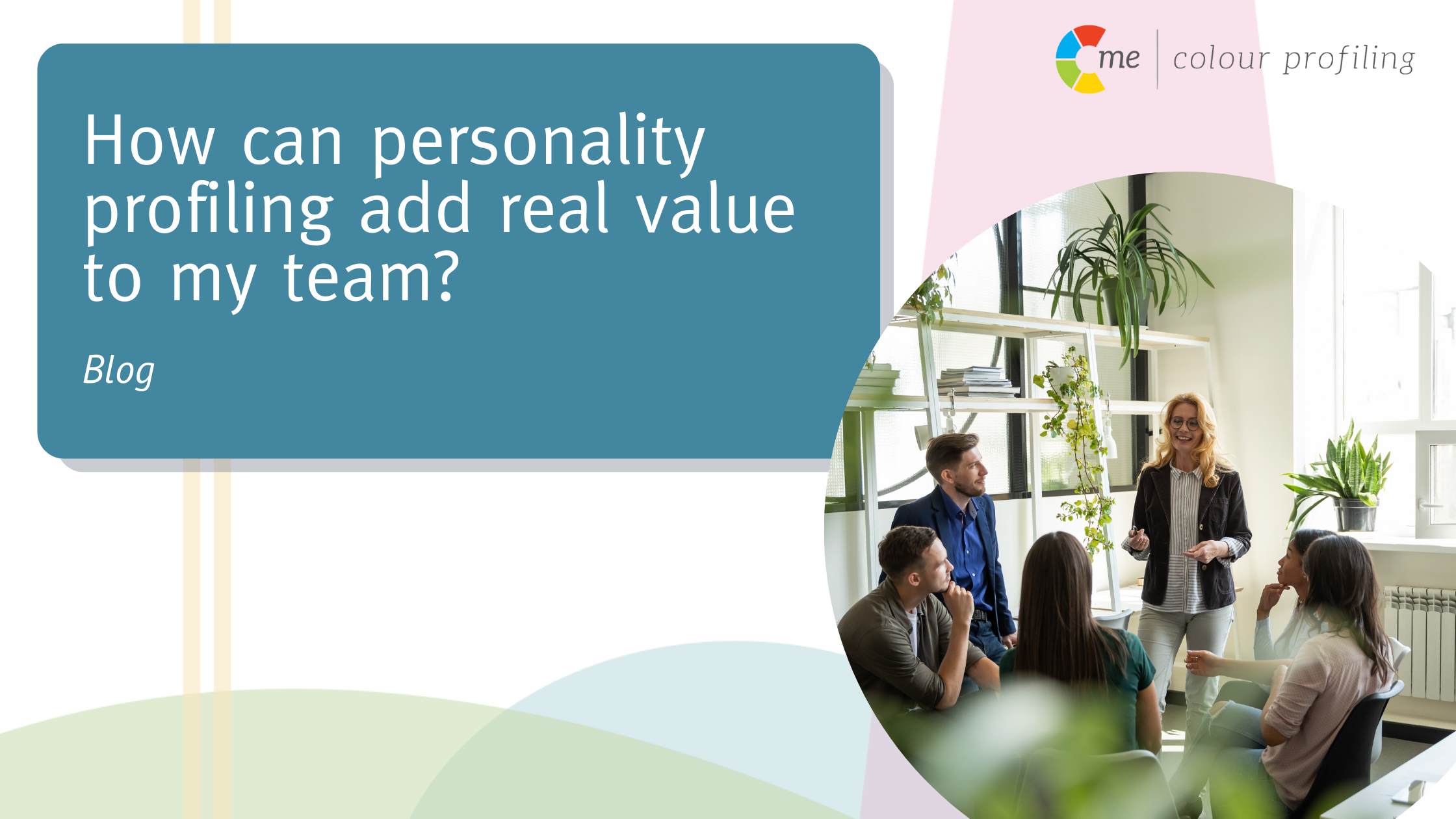 How can personality profiling add real value to my team?